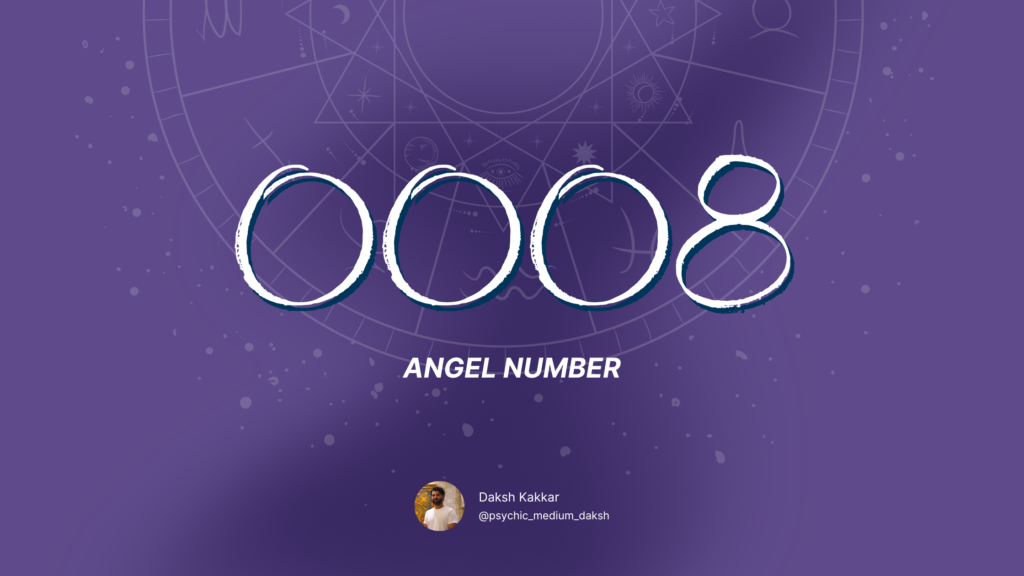 0008 angel number