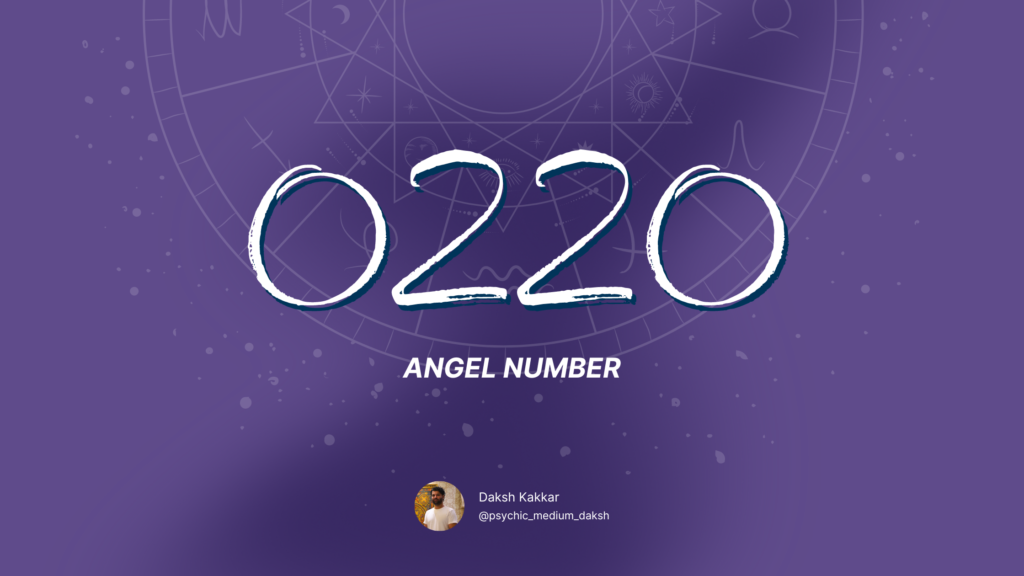 0220 Angel Number Meaning